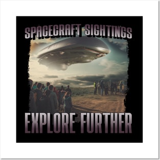 Spacecraft Sightings Explore Further Posters and Art